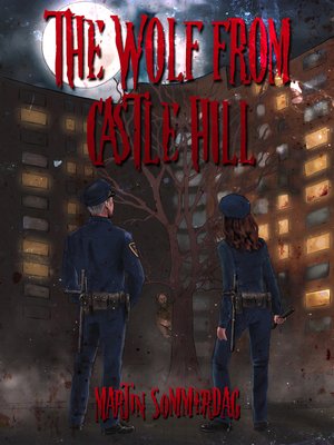 cover image of The wolf from Castle Hill